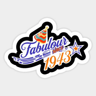 Fabulous since 1943 80th Birthday vintage Sticker